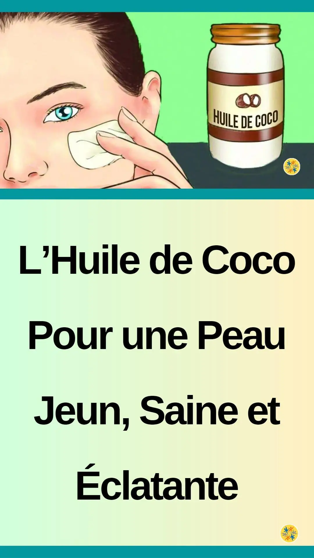 Utilisations de l’huile de coco pour la peau 