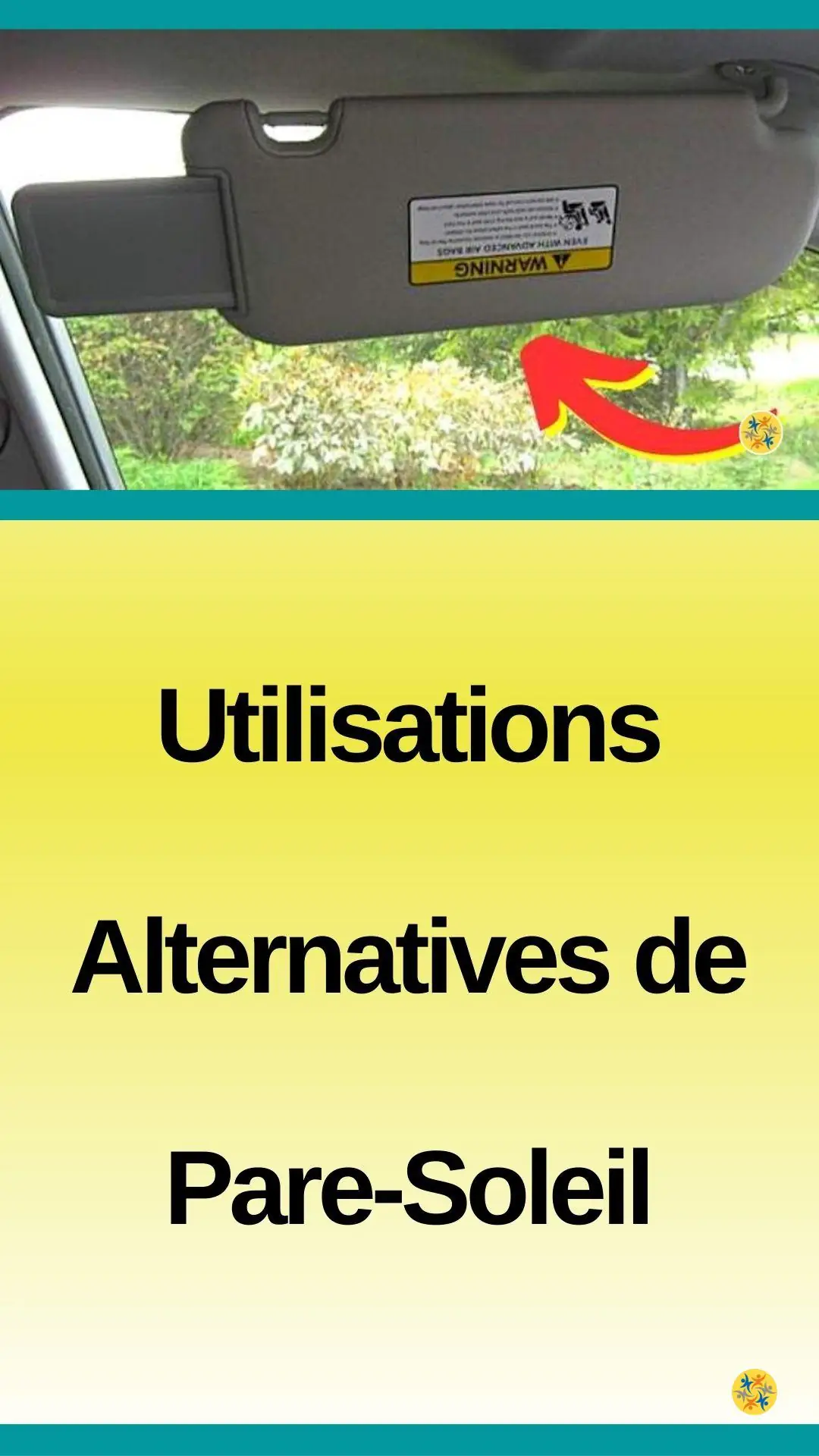Ce Que Vous Pouvez Faire Avec le Pare-Soleil de la Voiture 