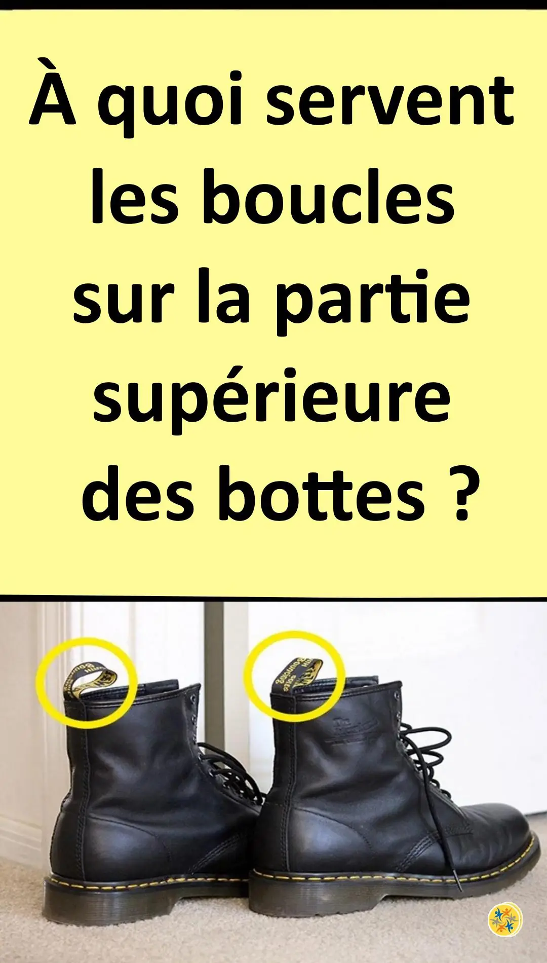 Utilité des boucles de la partie supérieure des bottes